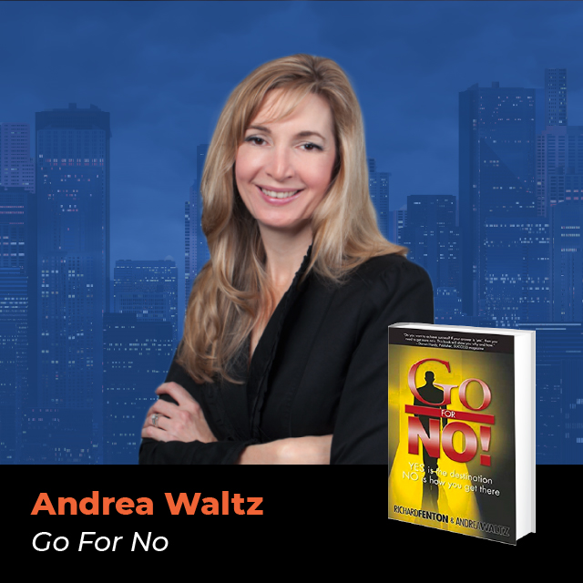 Andrea Waltz Author of Go For No